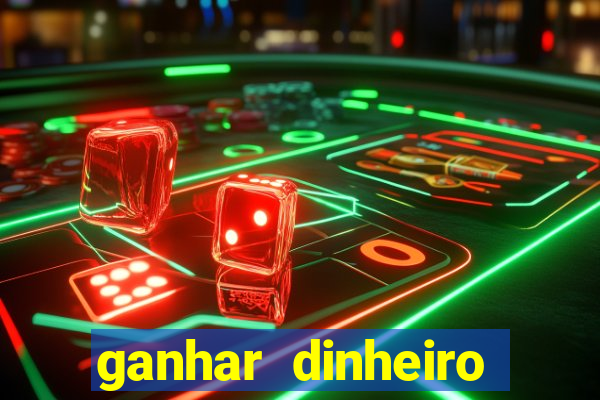 ganhar dinheiro jogando dama